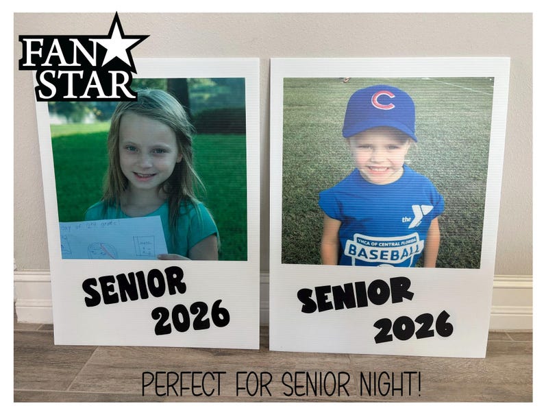 Fan Star senior photo sign examples